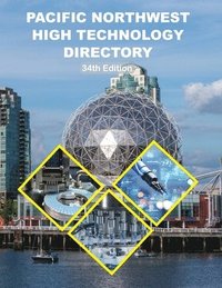 bokomslag Pacific Northwest High Technology Directory, 34th Ed.