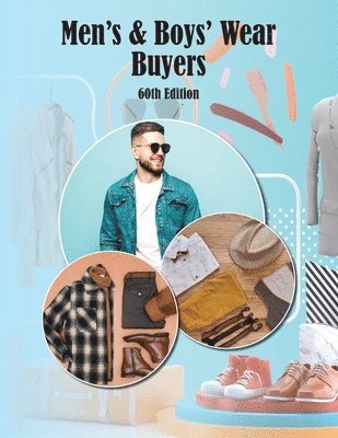 Men's & Boys Wear Buyers Directory, 60th Ed. 1