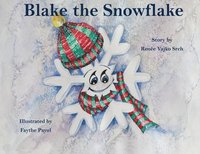 bokomslag Blake the Snowflake