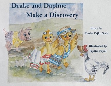 bokomslag Drake and Daphne Make a Discovery