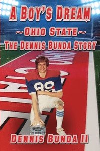bokomslag A Boy's Dream - Ohio State