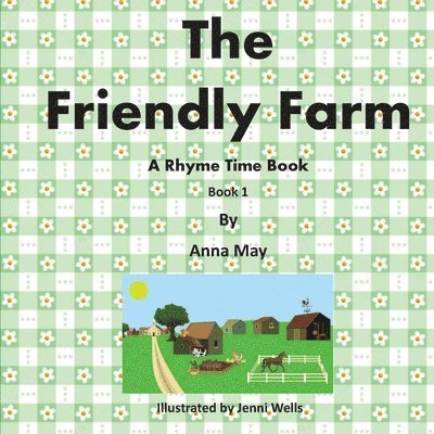 The Friendly Farm 1