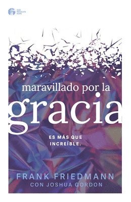 maravillado por la gracia 1