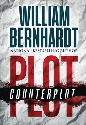 William Bernhardt - Plot/Counterplot, Inbunden
