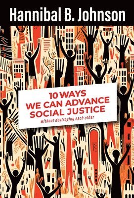 bokomslag 10 Ways We Can Advance Social Justice