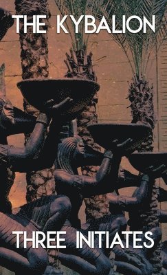 Kybalion and the All (Jabberwoke Pocket Occult)