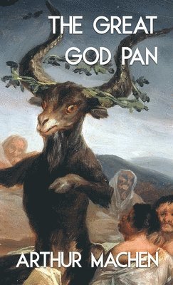 bokomslag The Great God Pan and the Inmost Light (Jabberwoke Pocket Occult)