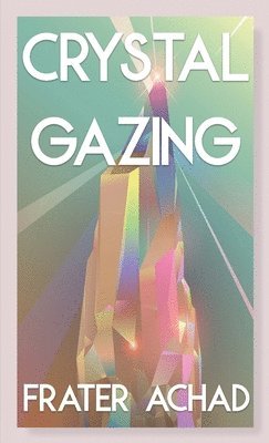 Crystal Gazing (Jabberwoke Pocket Occult) 1