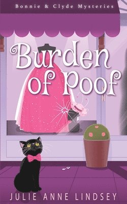 Julie Anne Lindsey - Burden of Poof, Häftad
