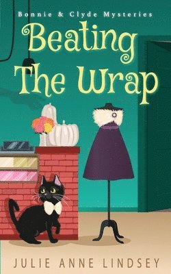 Julie Anne Lindsey - Beating the Wrap, Häftad