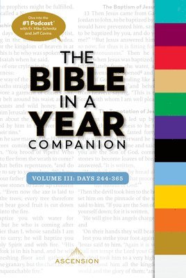 Bible in a Year Companion, Vol 3: Days 244-365 1