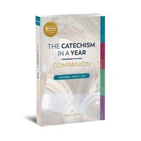 bokomslag Catechism in a Year Companion: Volume I