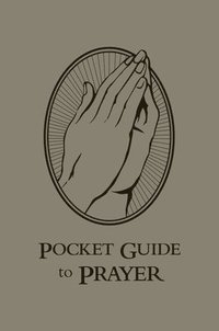 bokomslag Pocket Guide to Prayer