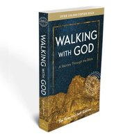 bokomslag Walking with God: A Journey Through the Bible, 3rd Edition