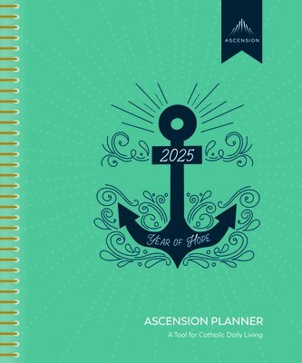 bokomslag Ascension 2025 Planner: A Tool for Catholic Living