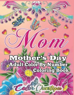 bokomslag Mother's Day Coloring Book -Mom- Adult Color by Number