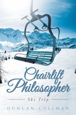 Chairlift Philosopher 1