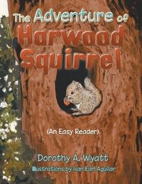 bokomslag Adventure of Harwood Squirrel
