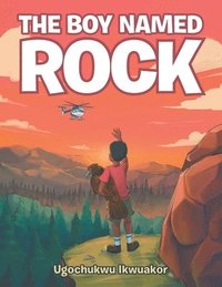 bokomslag The Boy Named Rock