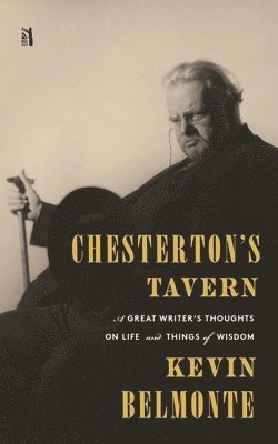 Kevin Belmonte - Chesterton's Tavern, Häftad