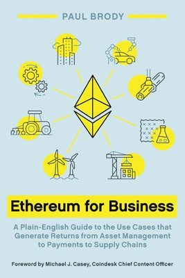 Paul Brody - Ethereum for Business, Häftad