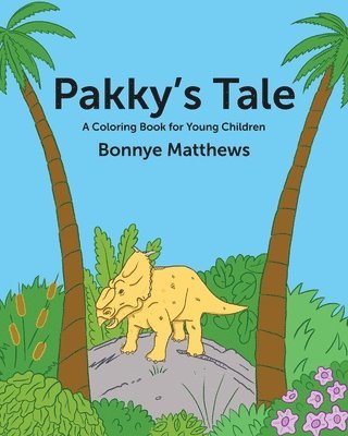 Pakky's Tale: A Coloring Book for Young Children 1