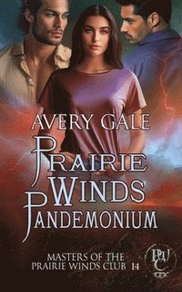 bokomslag Prairie Winds Pandemonium