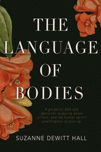 bokomslag The Language of Bodies