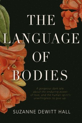 bokomslag The Language of Bodies