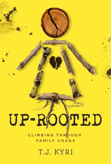 T.J. Kyri - Uprooted, Häftad
