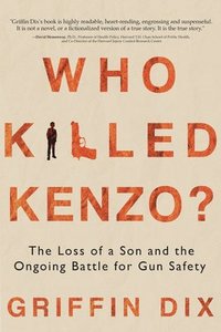 bokomslag Who Killed Kenzo?