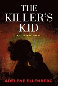 bokomslag The Killer's Kid