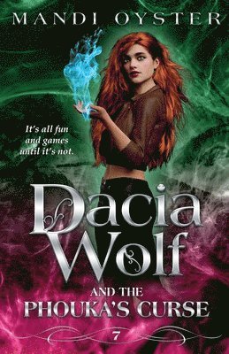 bokomslag Dacia Wolf & the Phouka's Curse