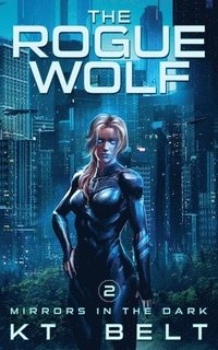 bokomslag The Rogue Wolf