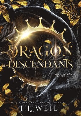 J L Weil - Dragon Descendants, Inbunden