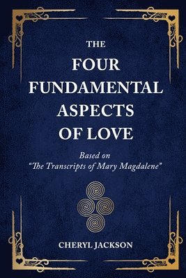 bokomslag Four Fundamental Aspects of Love