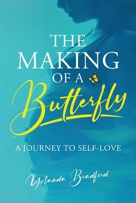 The Making of a Butterfly 1