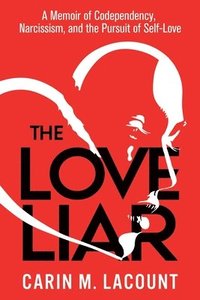 bokomslag The Love Liar