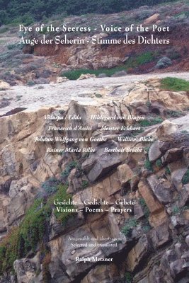 EYE OF THE SEERESS - VOICE OF THE POET / Auge der Seherin - Stimme des Dichters