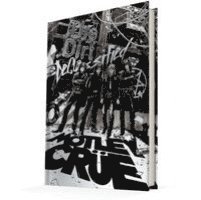 Hoseley - Moetley Crue: The Dirt: Declassified - Deluxe Edition, Inbunden