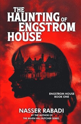 Haunting of Engstrom House