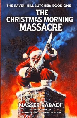Christmas Morning Massacre 1