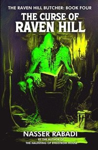 bokomslag The Curse of Raven Hill