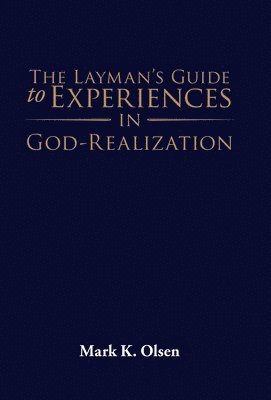 bokomslag Layman's Guide to Experiences in God-Realization
