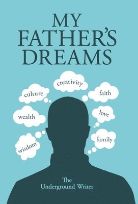 My Father's Dreams 1