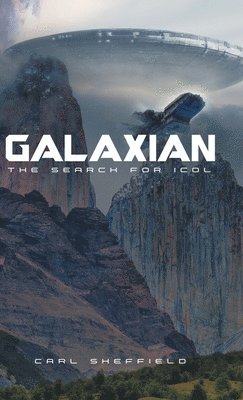 bokomslag Galaxian - The Search for Icol