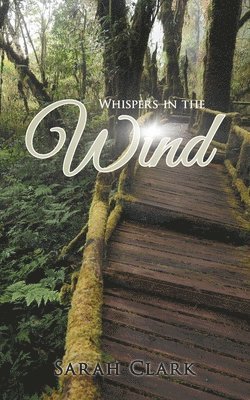 Whispers In The Wind