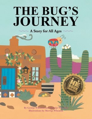 George Wheaton, Merrijo Wheaton - Bug's Journey, Häftad