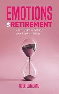 bokomslag Emotions of Retirement