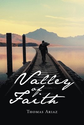 Valley of Faith 1